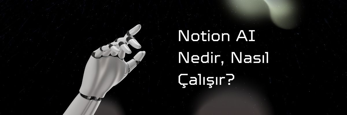 Notion AI Nedir