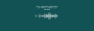 Sesinizi Kullanarak Metin Yazmak Voice Typing & AI Destekli Dikta Araçları