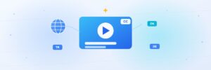 AI ile Video Altyazısı Oluşturma ve Çoklu Dile Çevirme
